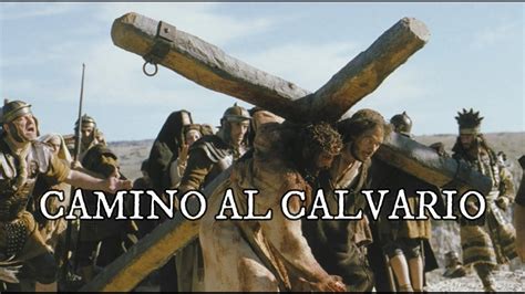 el camino del calvario