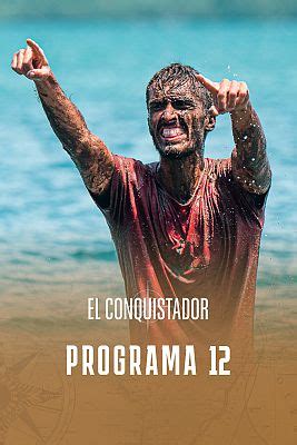 el conquistador programa 12