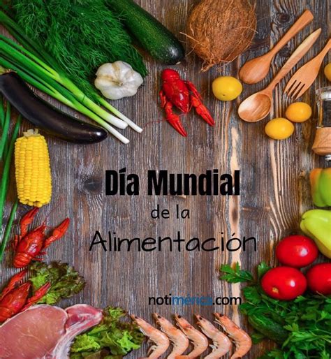 el dia mundial de la alimentacion