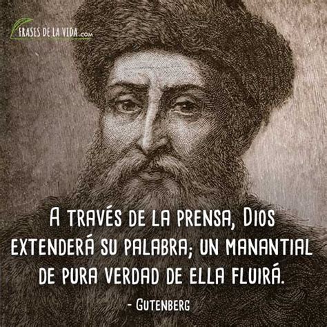 10 Frases de Gutenberg Una clave de la imprenta actual [Con Imágenes]