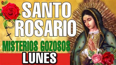 el santo rosario del lunes