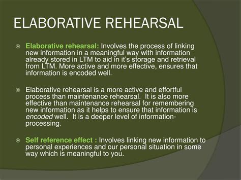elaborative rehearsal involves ________