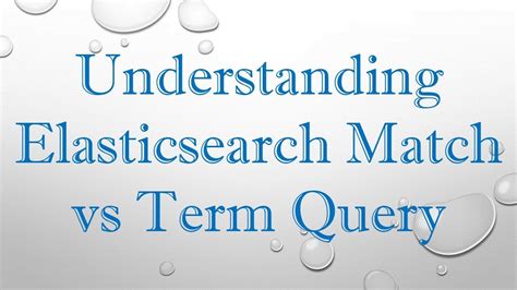 Elasticsearch Filter Vs Term