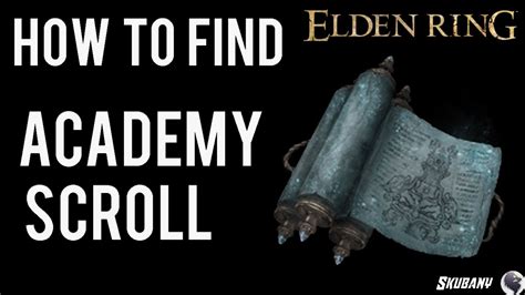 Elden Ring Academy Scroll