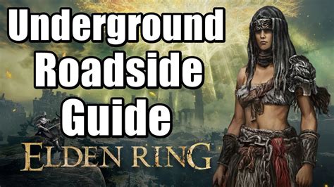 elden ring undergoround roadside grace guide