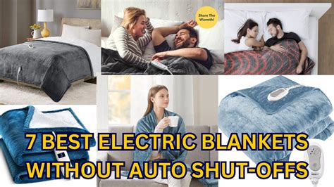 Electric Blankets Without Auto Shut Off