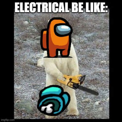 Electric Chainsaw Meme