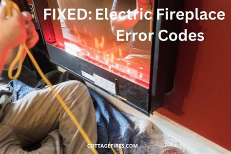 Electric Fireplace E1 Error Code