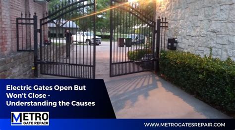 Electric Gates Not Closing