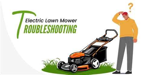 Electric Mower Troubleshooting