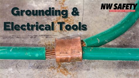 Electrical Grounding Safety Talk