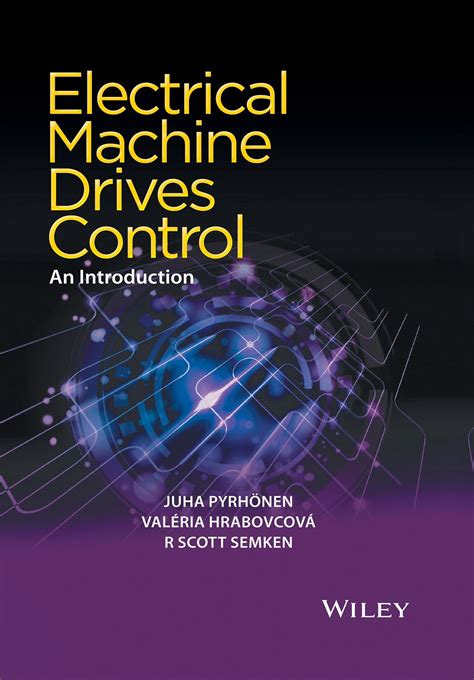 Electrical Machine Drives Control An Introduction