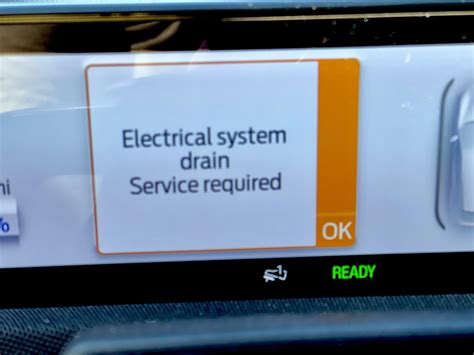 What could this mean Electrical system drain Service required MachEforum Ford Mustang Mach