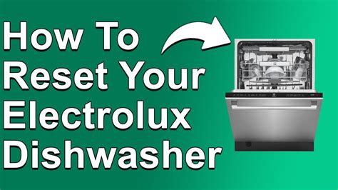 Electrolux Dishwasher Reset Program