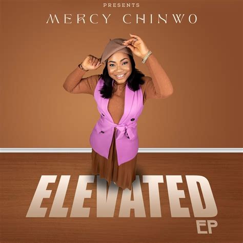 elevated ep by mercy chinwo