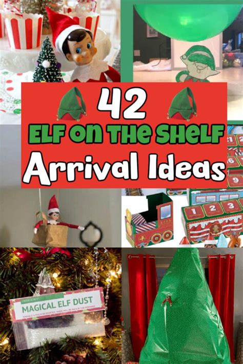 Elf Arrival Ideas First Time