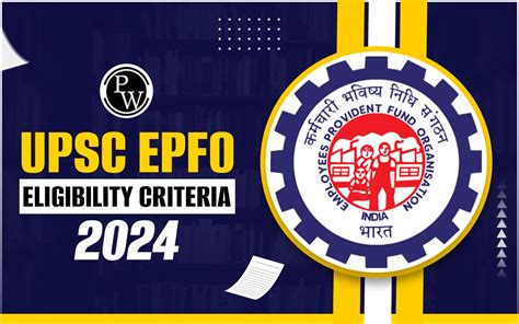 eligibility criteria for upsc epfo