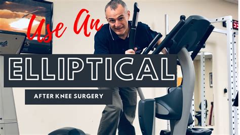 Elliptical And Knee Replacement