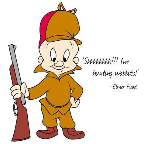 elmer fudd saying hello