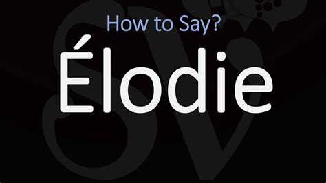 elodie name pronunciation