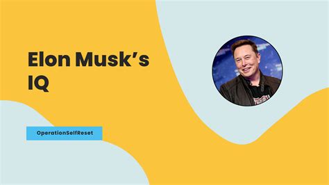 elon musk iq score