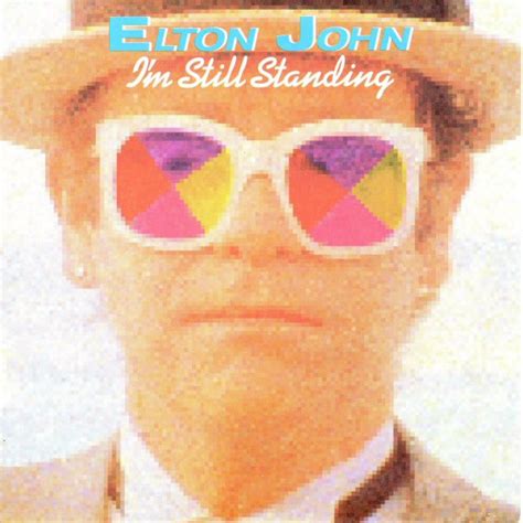 elton john - i'm still standing