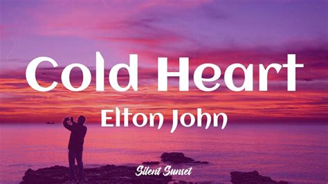 elton john cold heart original lyrics