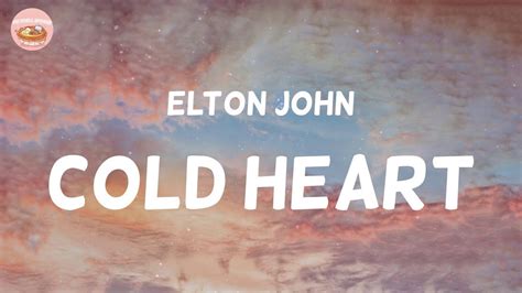 elton john cold heart songteksten