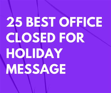 Email for Office Closing for Holiday Template