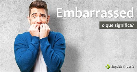 Embarrassed With Adjective