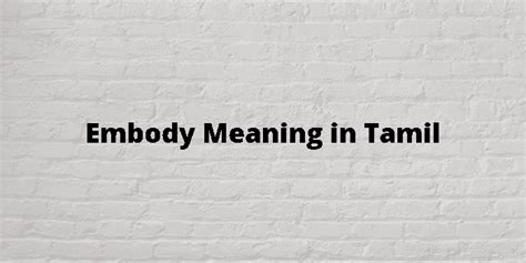 embodied meaning in tamil with example