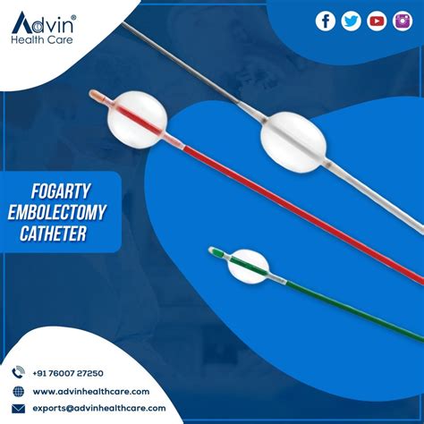 Embolectomy Catheter Fogarty