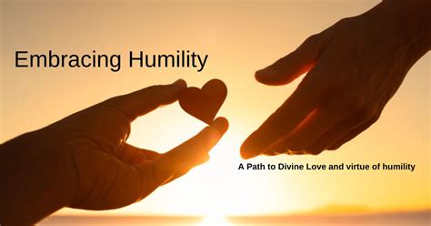 Embracing Humility and Openness