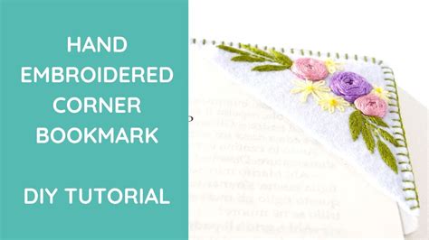 Embroidered Corner Bookmark Tutorial