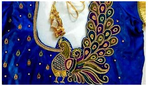 Embroidery Designs For Blouse Peacock Hand Work On Back Neck Get It Http Mytailor In Design Images Work
