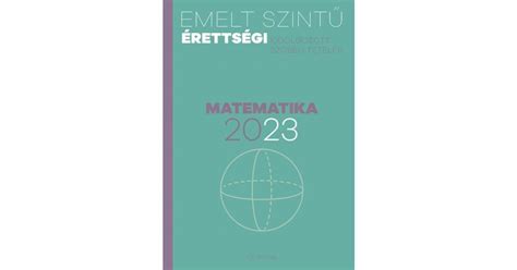 emelt szintű matematika érettségi 2023