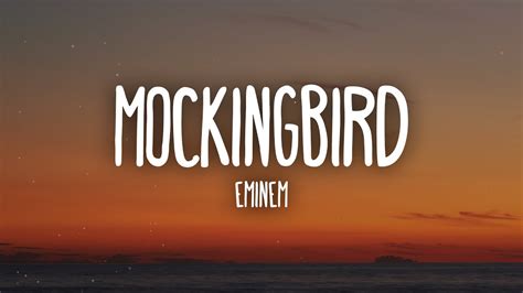 eminem songs mockingbird lyrics 1 hour