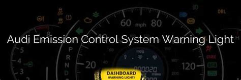 Emission Control Light Audi
