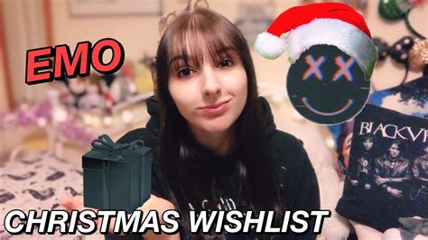 Emo Christmas Wish List