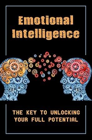 Emotional Intelligence Key to Unlocking Potential