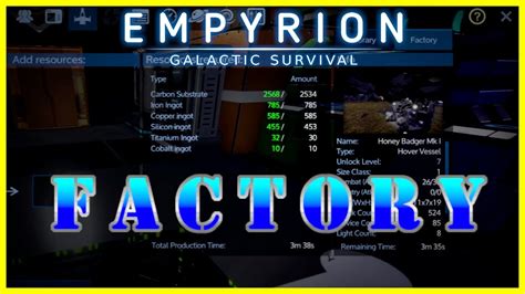 Empyrion Factory Time