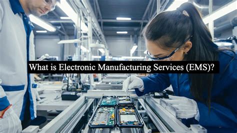 ems engineering and manufacturing services