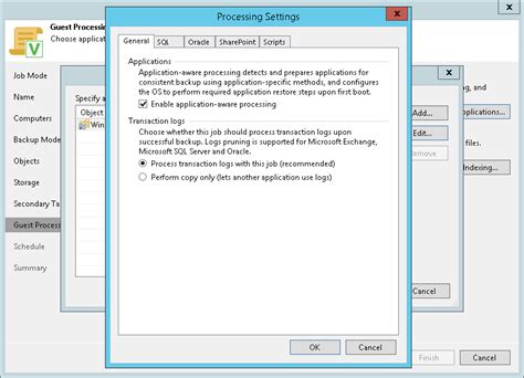 Enable Application Aware Image Processing Veeam