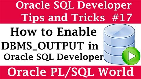 enable dbms_output put_line in oracle sql developer