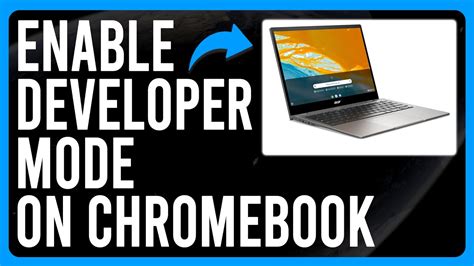 enable developer mode in chromebook