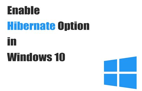 Enable Hibernate Windows 10 Pro