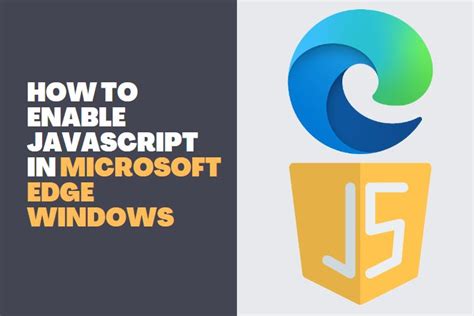 enable javascript in microsoft edge