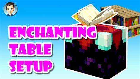 Enchanting Table Setups