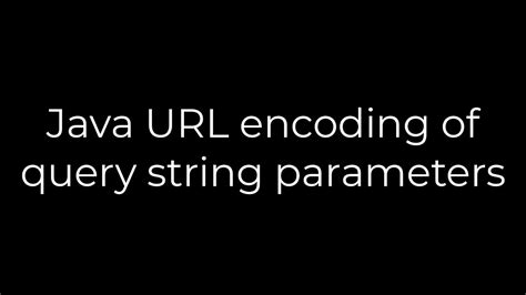 encode query params in java