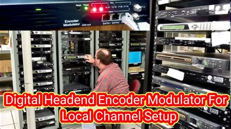 Encoder Modulator Setup